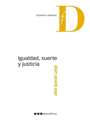 cover image of Igualdad, suerte y justicia